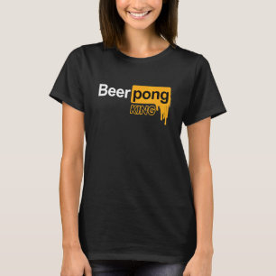 Beer Pong Drinking Game Beer Pong T Shirt