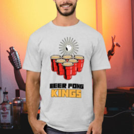 Beer Pong Kings T Shirt
