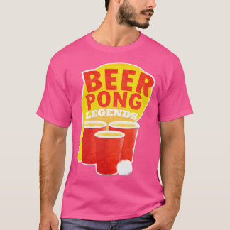 Beer Pong Legends Drinking Game Team T Shirt