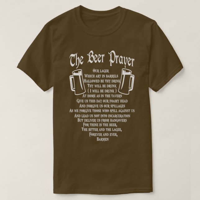 Beer Prayer T Shirt (Design framsida)