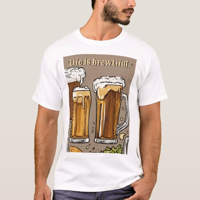 Beer Quote T Shirt (Framsida)