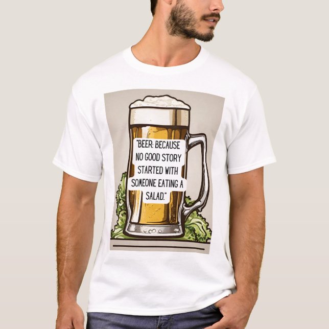 Beer Quote T Shirt (Framsida)