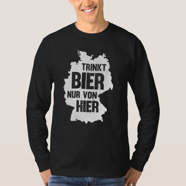 beer saying Germany beer drinker party T Shirt (Framsida)