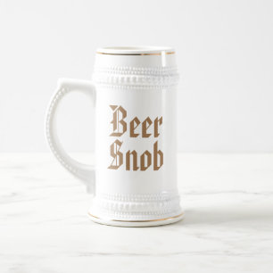 Beer Snob Beer Stein Sejdel