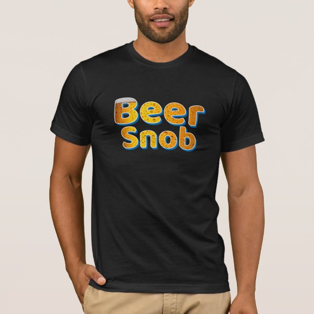 Beer Snob T-Shirt (Framsida)