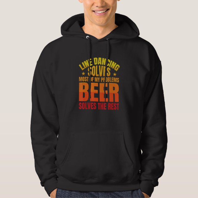 Beer Solves The Rest   Line Dancer Line Dancing Hoodie (Framsida)