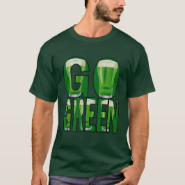 Beer St patrick's day Go Green Manar Grönt T Tee Shirt