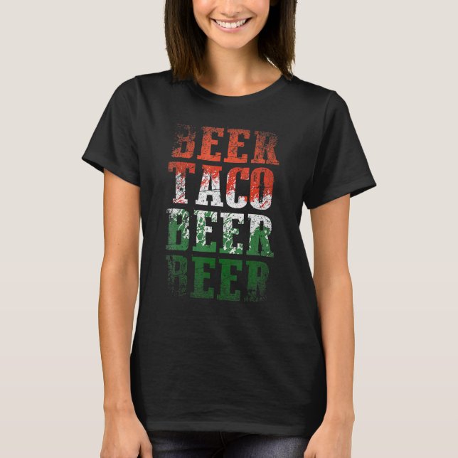 Beer Taco Beer Beer Cinco De Mayo T Shirt (Framsida)