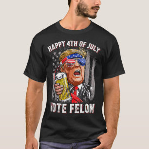 Beer Team Lycklig 4:e juli Omröstning Felon Trump  T Shirt