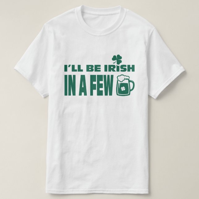 Beer Theme Roligt St. Patrick's Day Tee Shirt (Design framsida)