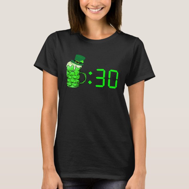 Beer Thirty  St Patricks Day Drinking Or Getting D T Shirt (Framsida)