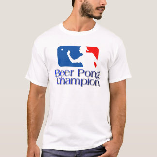 BeerPongChampion T Shirt