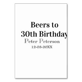 Beers to 30th birthday name date man stylishSimple Bordsnummer