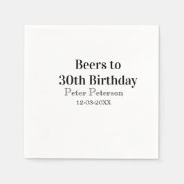 Beers to 30th birthday name date man stylishSimple Pappersservett