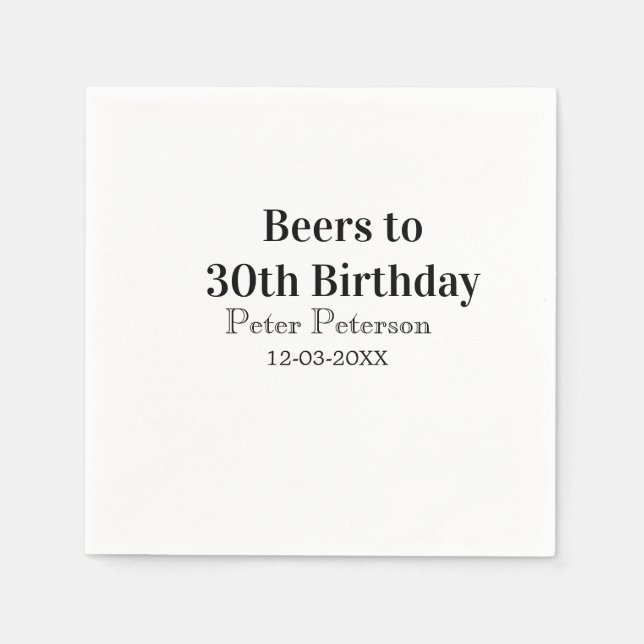 Beers to 30th birthday name date man stylishSimple Pappersservett (Framsidan)