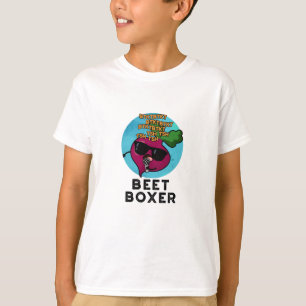 Beet Boxer Funny Beet Pun T Shirt