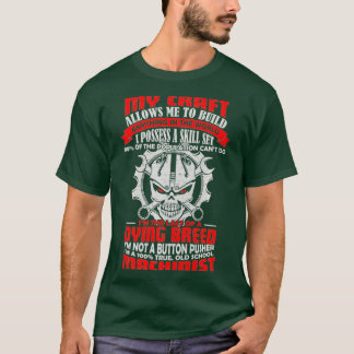 BeeTee A 100 True Old school Machinist T Shirt