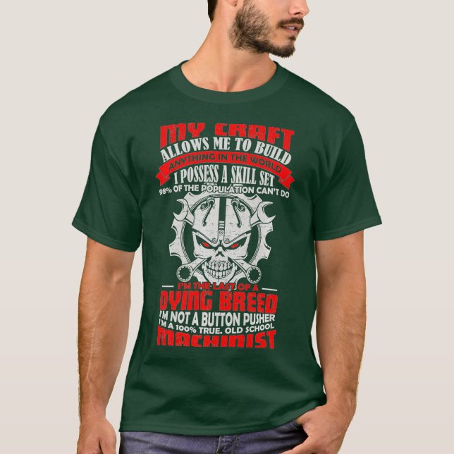 BeeTee A 100 True Old school Machinist T Shirt (Framsida)