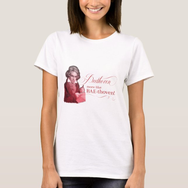 Beethoven BAEthoven Classical Composer Pun T-shirt (Framsida)