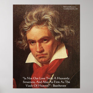 Beethoven "of Heaven", Poster av Kärlek-citat