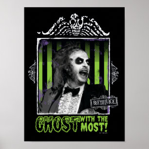 Beetlejuice "Ghost with the mest" Porträtt Poster