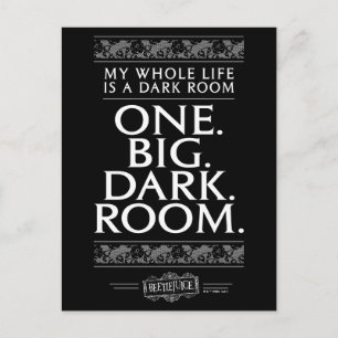 Beetlejuice   Hela mitt liv är ett Mörk rum Vykort