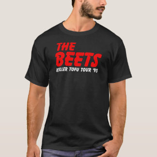 Beets Killer Tofu Tour T Shirt