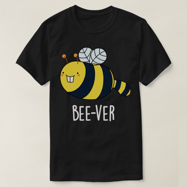 Beever Funny Animal Beaver Bee Pun 1 T Shirt (Design framsida)