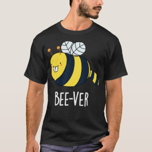 Beever Funny Animal Beaver Bee Pun 1 T Shirt
