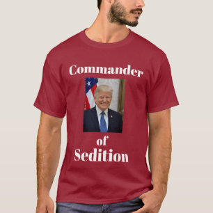 Befälhavare för Sedition T-Shirt
