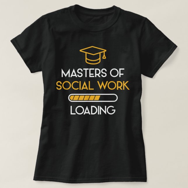 Befälhavare på Social arbete MSW Studenten Future  T Shirt (Design framsida)