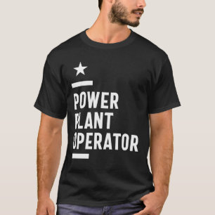 Befattning för Power Plant Operator-jobb T Shirt