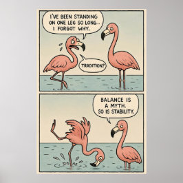 Befintlig Flamingo-Tecknad - Balans är en myt Poster