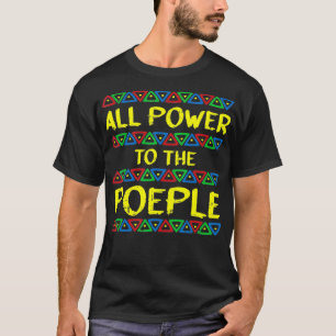 Befogenhet till den afrikanska amerikanska folkets t shirt