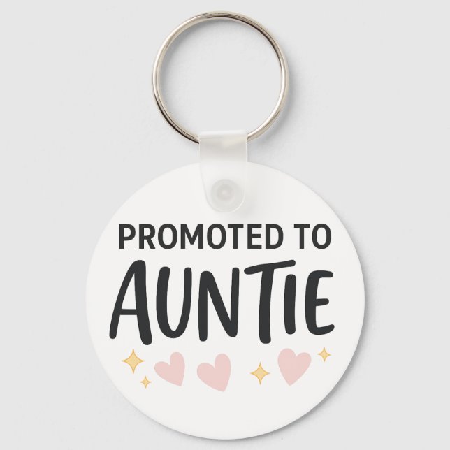 Befordrad till Auntie Cute Notification Nyckelring (Framsida)