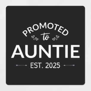 Befordrad till Auntie Est. 2025 II Klistermärke