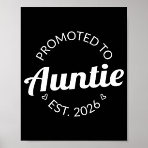 Befordrad till Auntie Est 2026 I T Shirt Poster