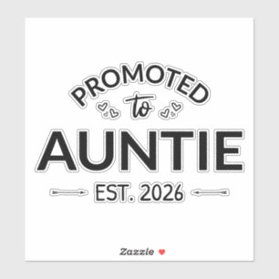 Befordrad till Auntie Est. 2026 II Klistermärken