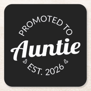 Befordrad till Auntie Est. 2026 Underlägg Papper Kvadrat