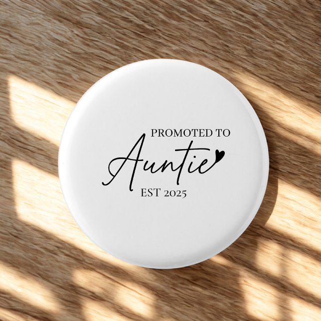 Befordrad till Auntie EST | Cute New Moster Gift Knapp (Skapare uppladdad)