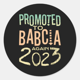 Befordrad till Babcia igen 2023 Grandma 2 och 3Rd Runt Klistermärke