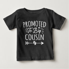 Befordrad till Big Cousin Matching Family T Shirt