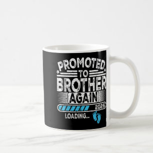 Befordrad till broder igen Est. 2026 Loading Funny Kaffemugg