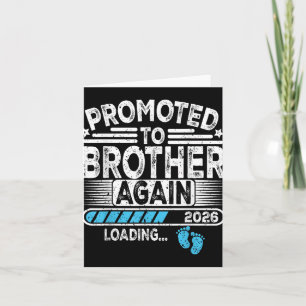 Befordrad till broder igen Est. 2026 Loading Funny Kort