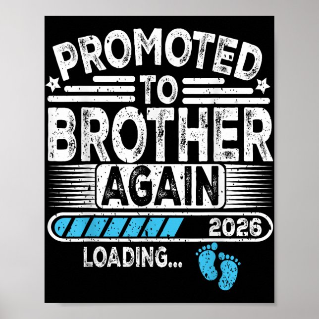 Befordrad till broder igen Est. 2026 Loading Funny Poster (Framsidan)