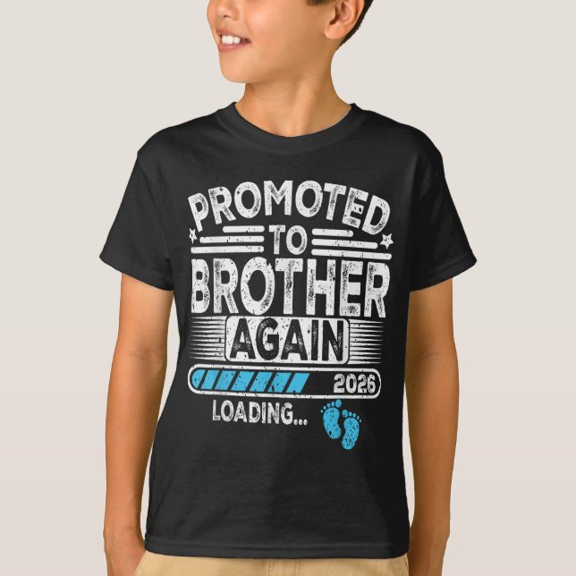 Befordrad till broder igen Est. 2026 Loading Funny T Shirt (Framsida)