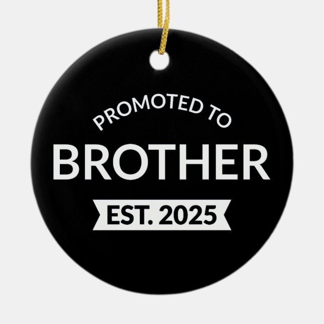 Befordrad till Brother Est. 2025 II Julgransprydnad Keramik (Framsidan)