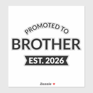 Befordrad till Brother Est. 2026 II Klistermärken