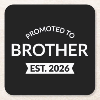 Befordrad till Brother Est. 2026 II Underlägg Papper Kvadrat