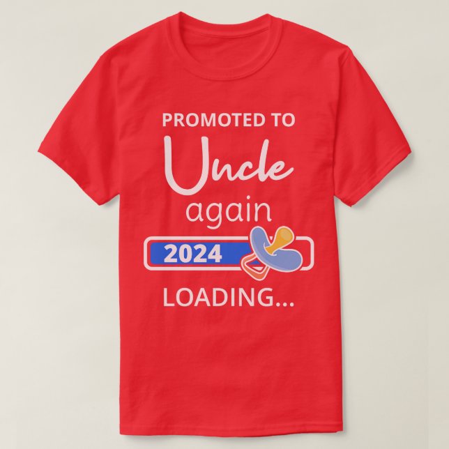 Befordrad till farbror 2024 Loading I T Shirt (Design framsida)